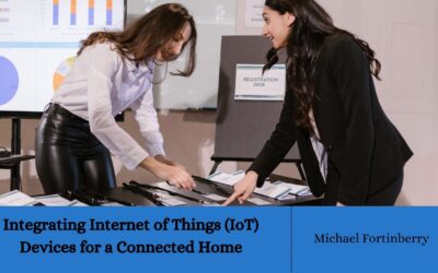 Integrating Internet of Things (IoT) Devices for a Connected Home