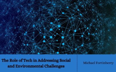 The Role of Tech in Addressing Social and Environmental Challenges